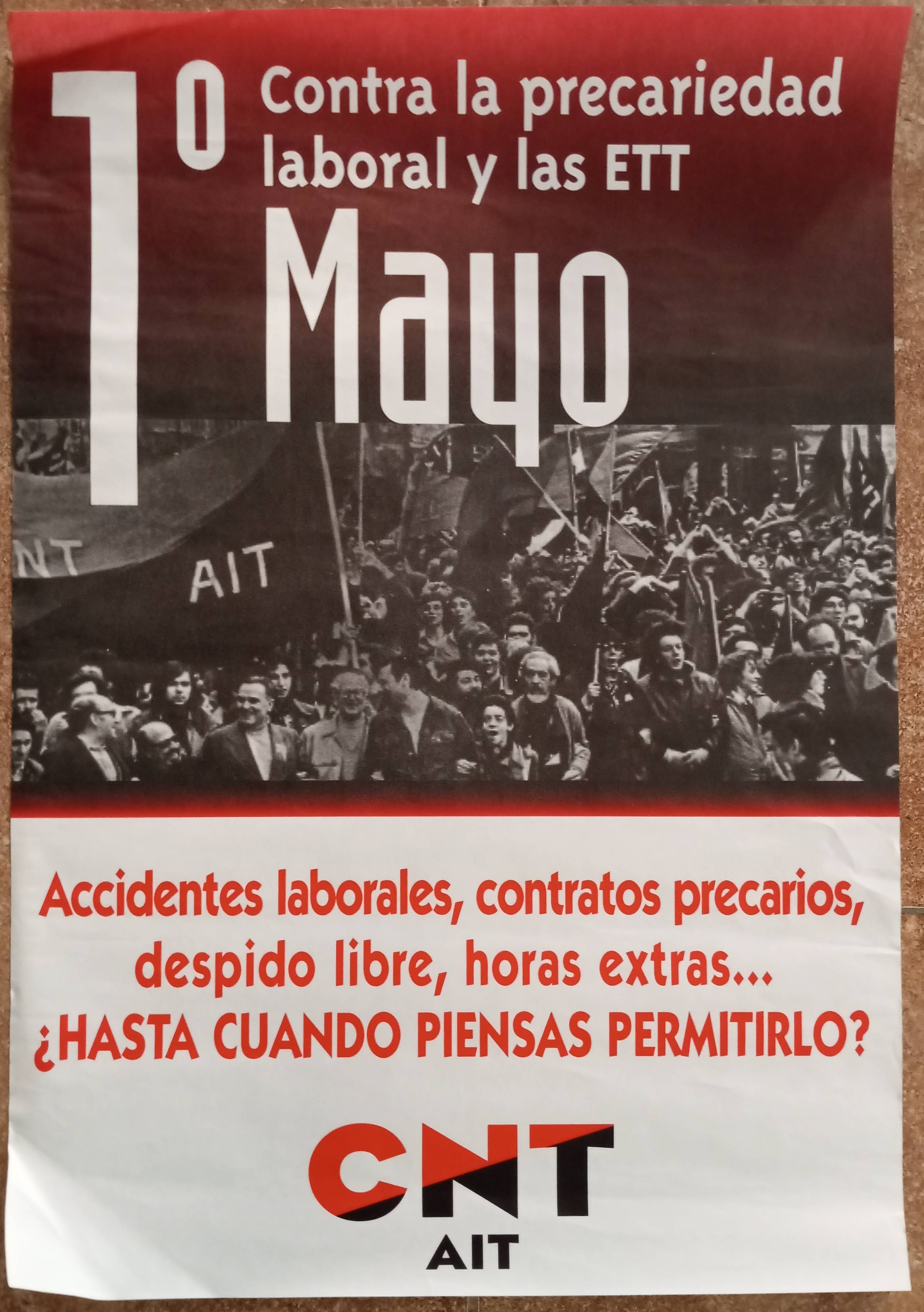 Contra la precariedad laboral y las ETT. ¿Hasta cuándo piensas permitirlo?