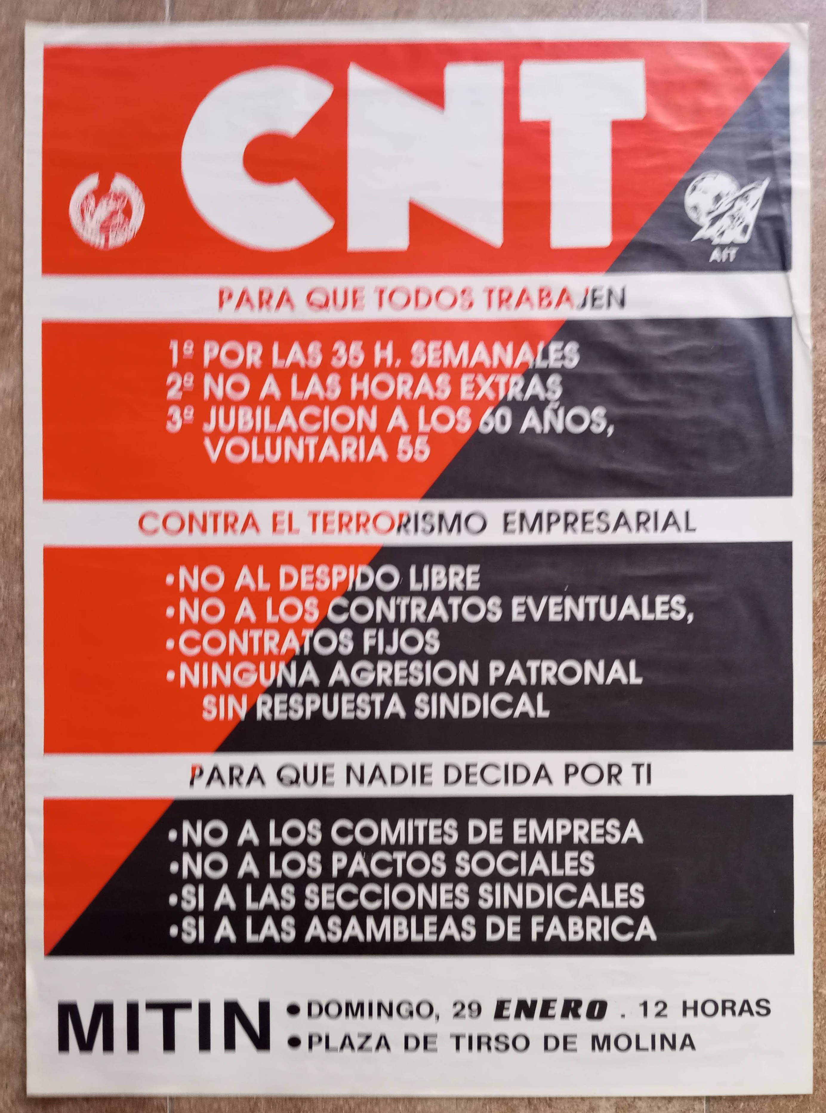 Mitin de CNT: para que todos trabajen, contra el terrorismo empresarial y para que nadie decida por ti