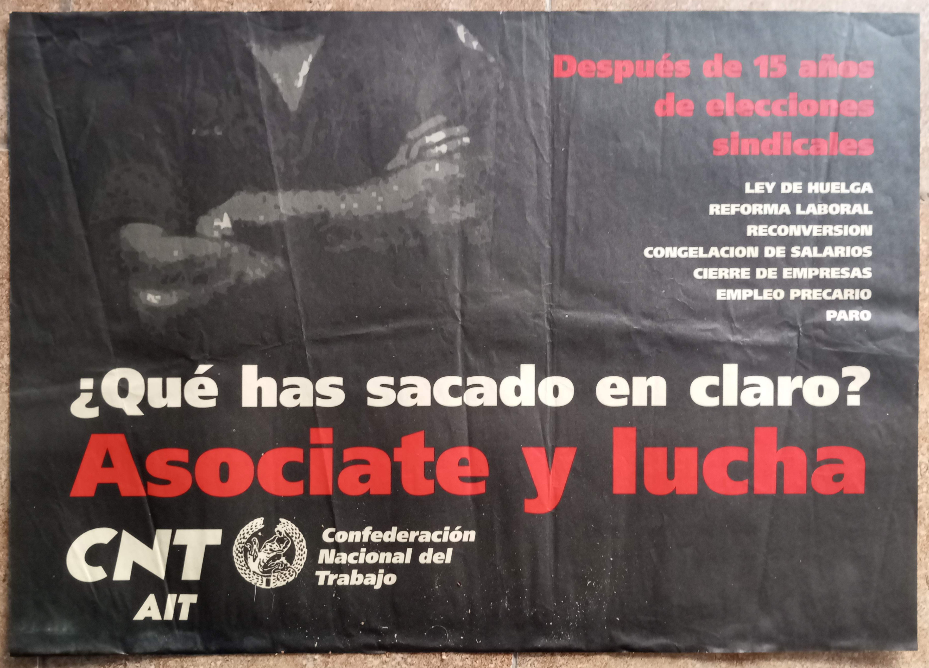 Después de 15 años de elecciones sindicales, ¿qué has sacado en claro? Asóciate y lucha