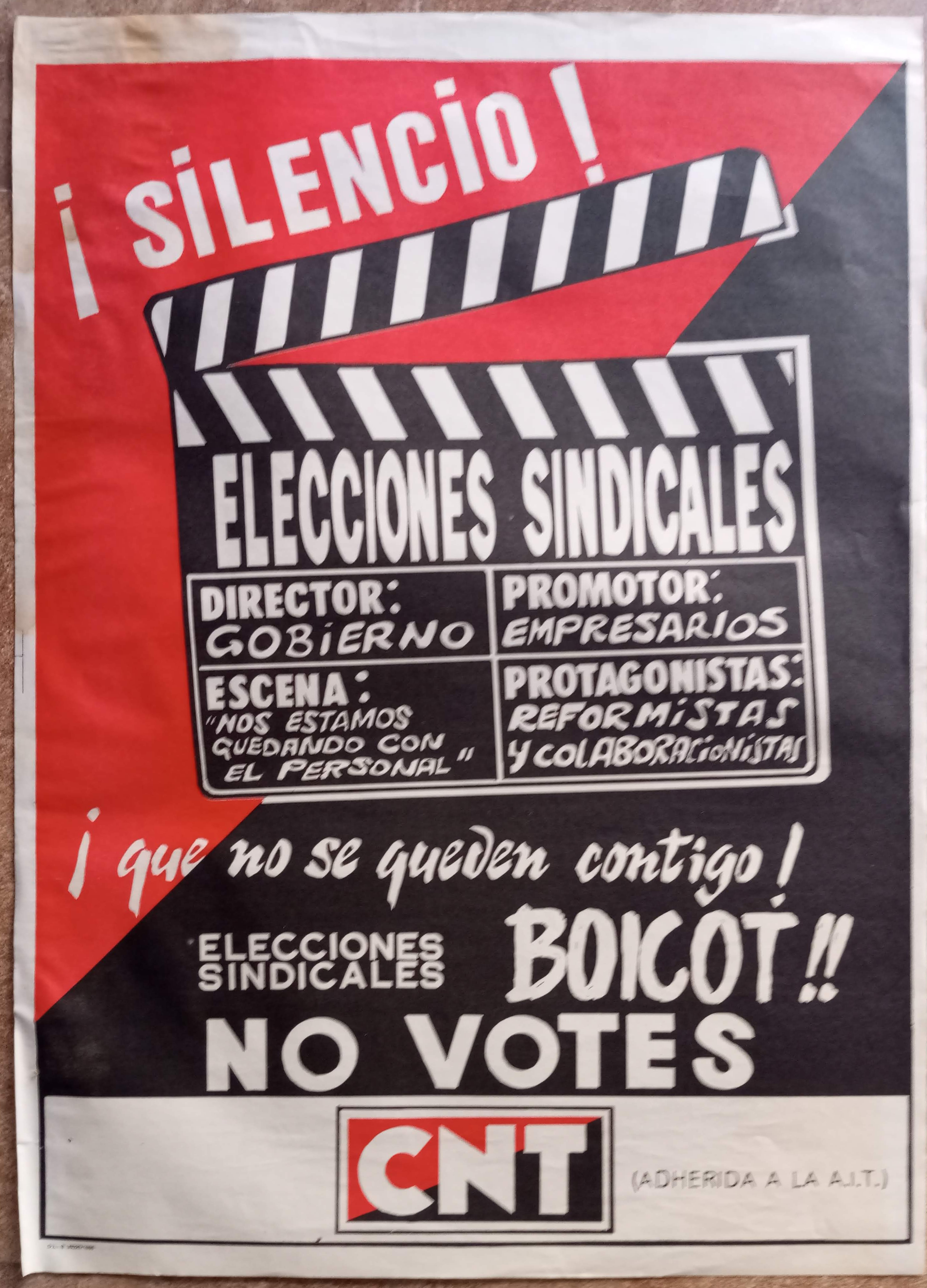 ¡Silencio! Elecciones sindicales. Boicot. No votes
