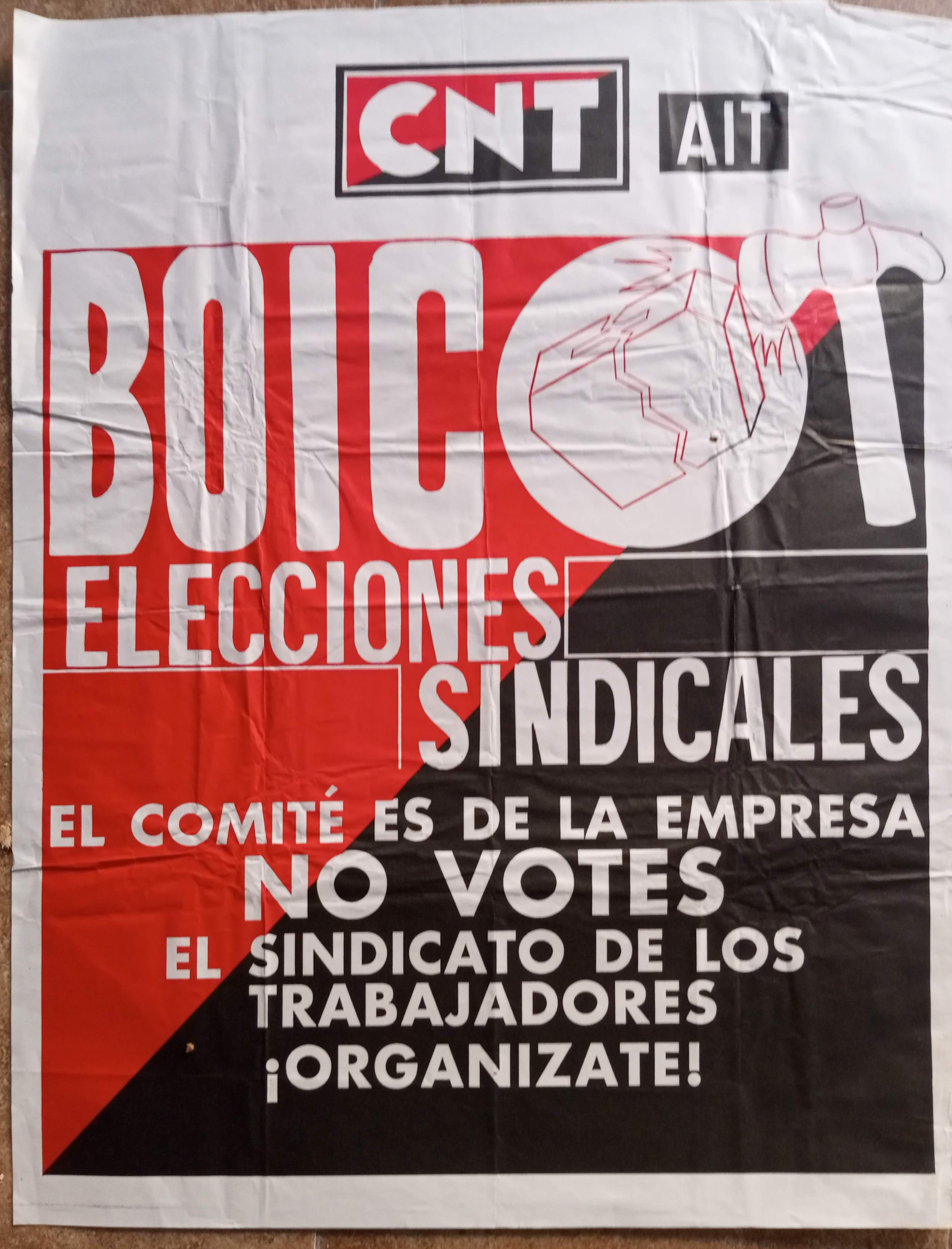 El comité es de la empresa. No votes. El sindicato de los trabajadores: ¡organízate!