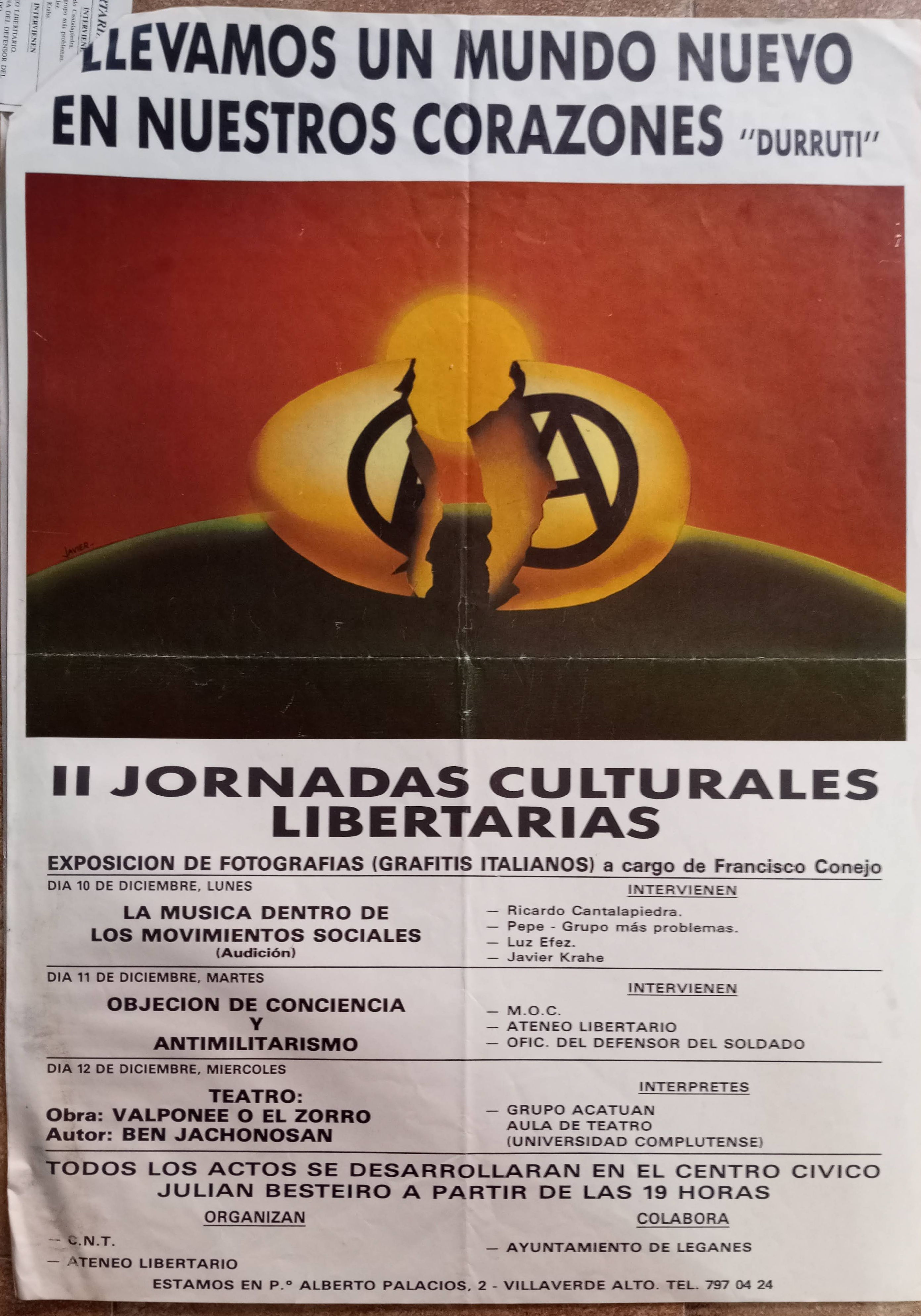 II Jornadas Culturales Libertarias: Llevamos un mundo nuevo en nuestros corazones