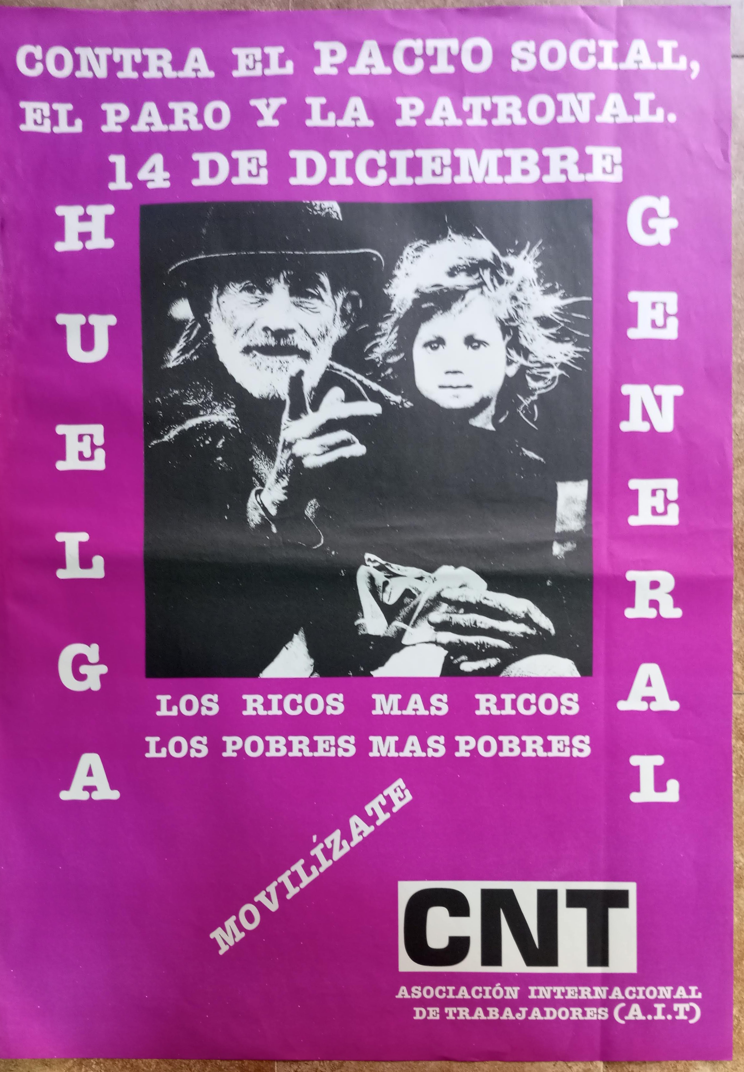 Contra el pacto social, el paro y la patronal. Huelga general, 14 de diciembre. Movilízate
