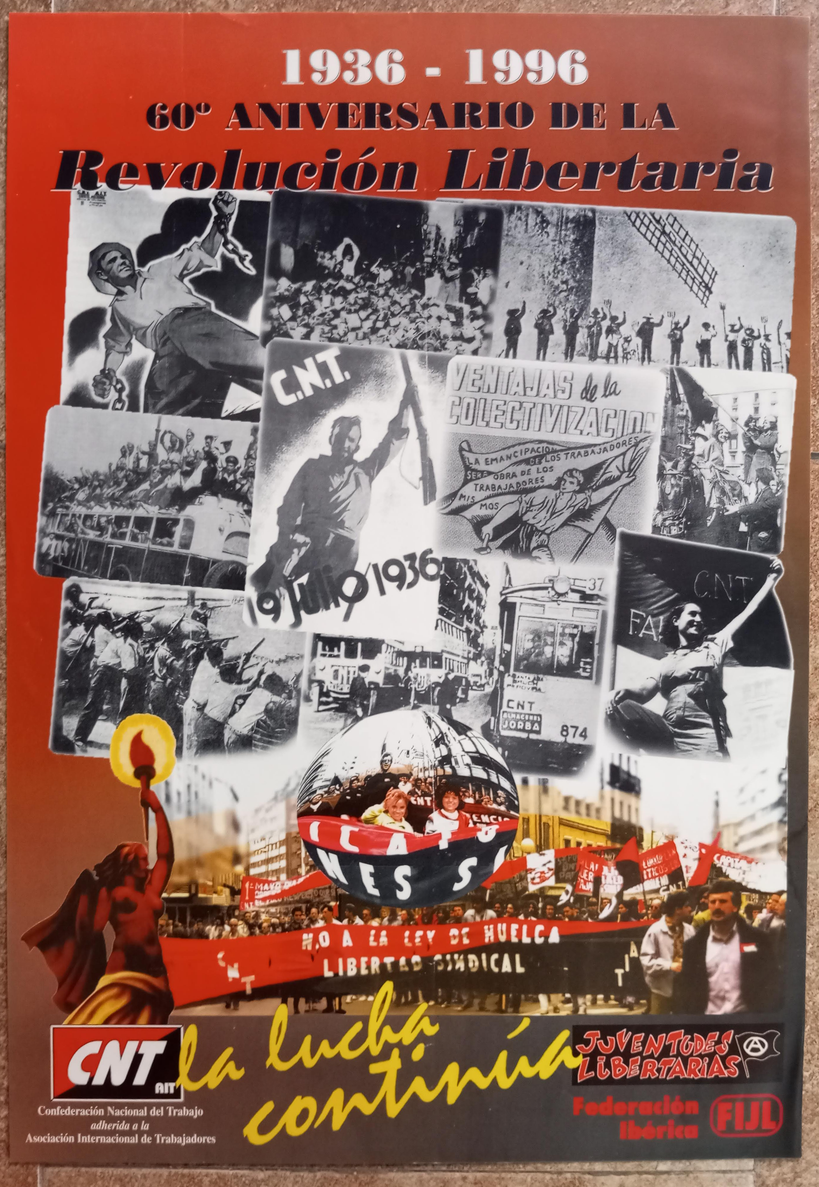 1936–1996. 60.º aniversario de la Revolución Libertaria. La lucha continúa