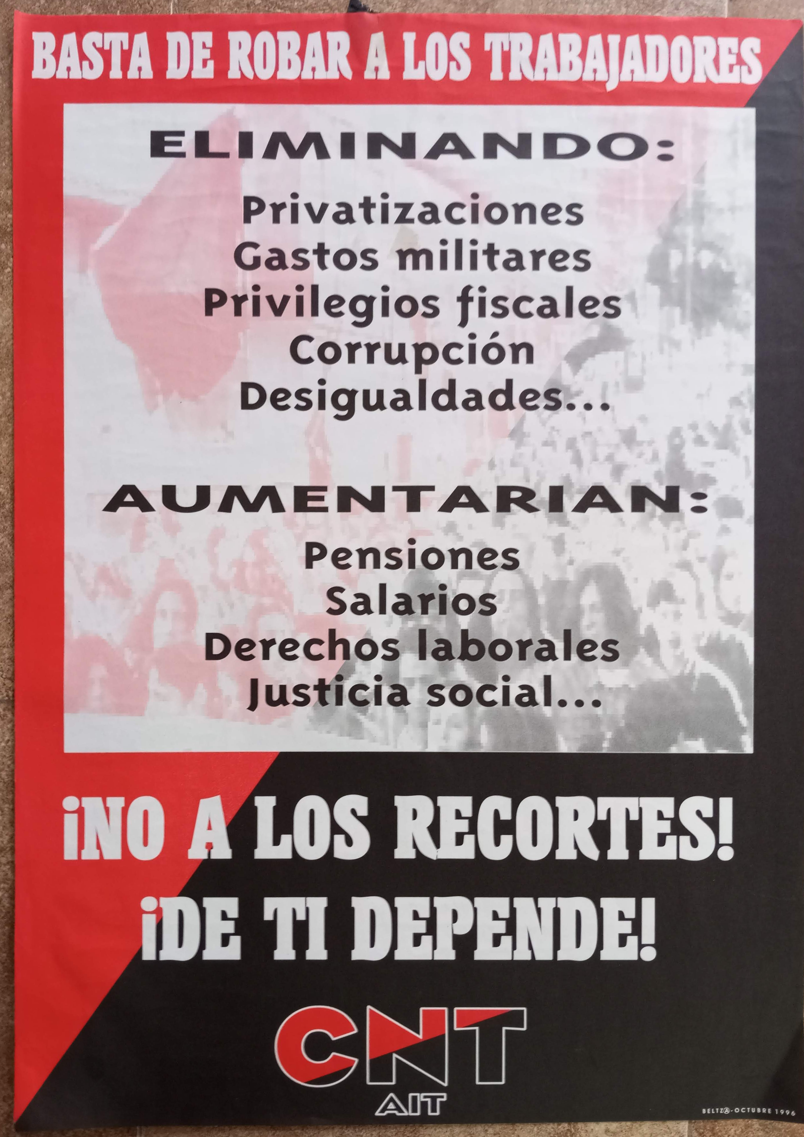 Basta de robar a los trabajadores. ¡No a los recortes!