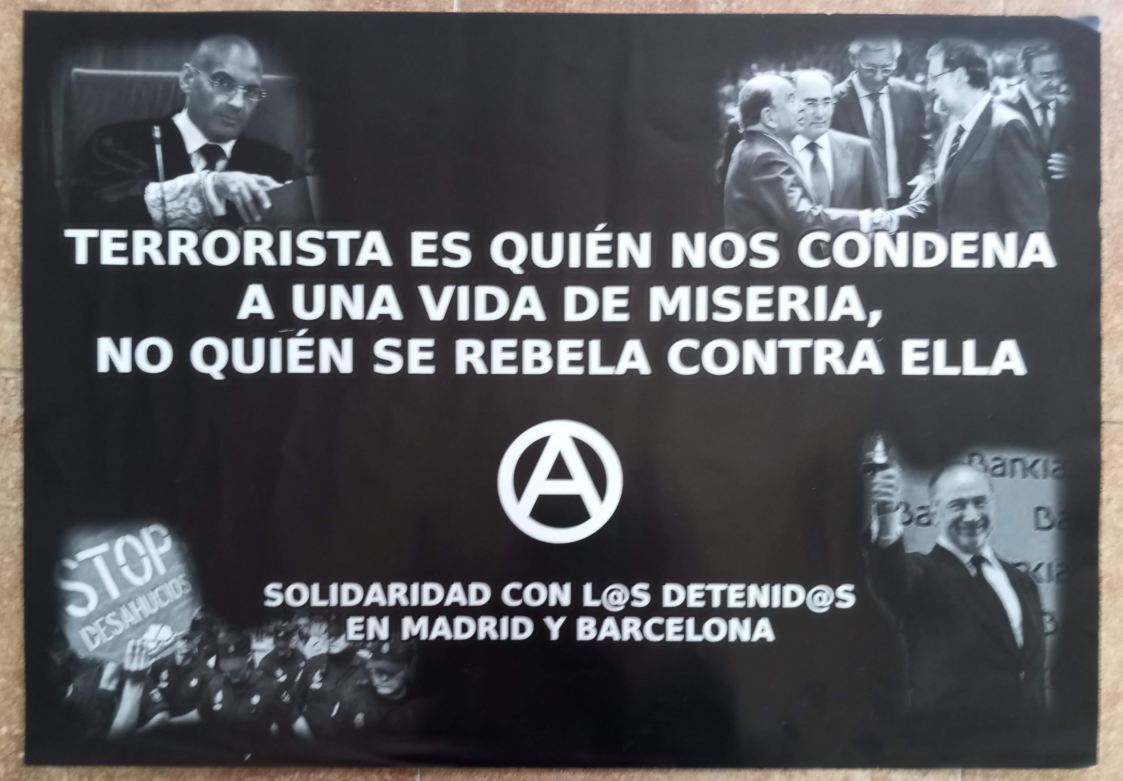 Terrorista es quien nos condena a una vida de miseria, no quien se rebela contra ella