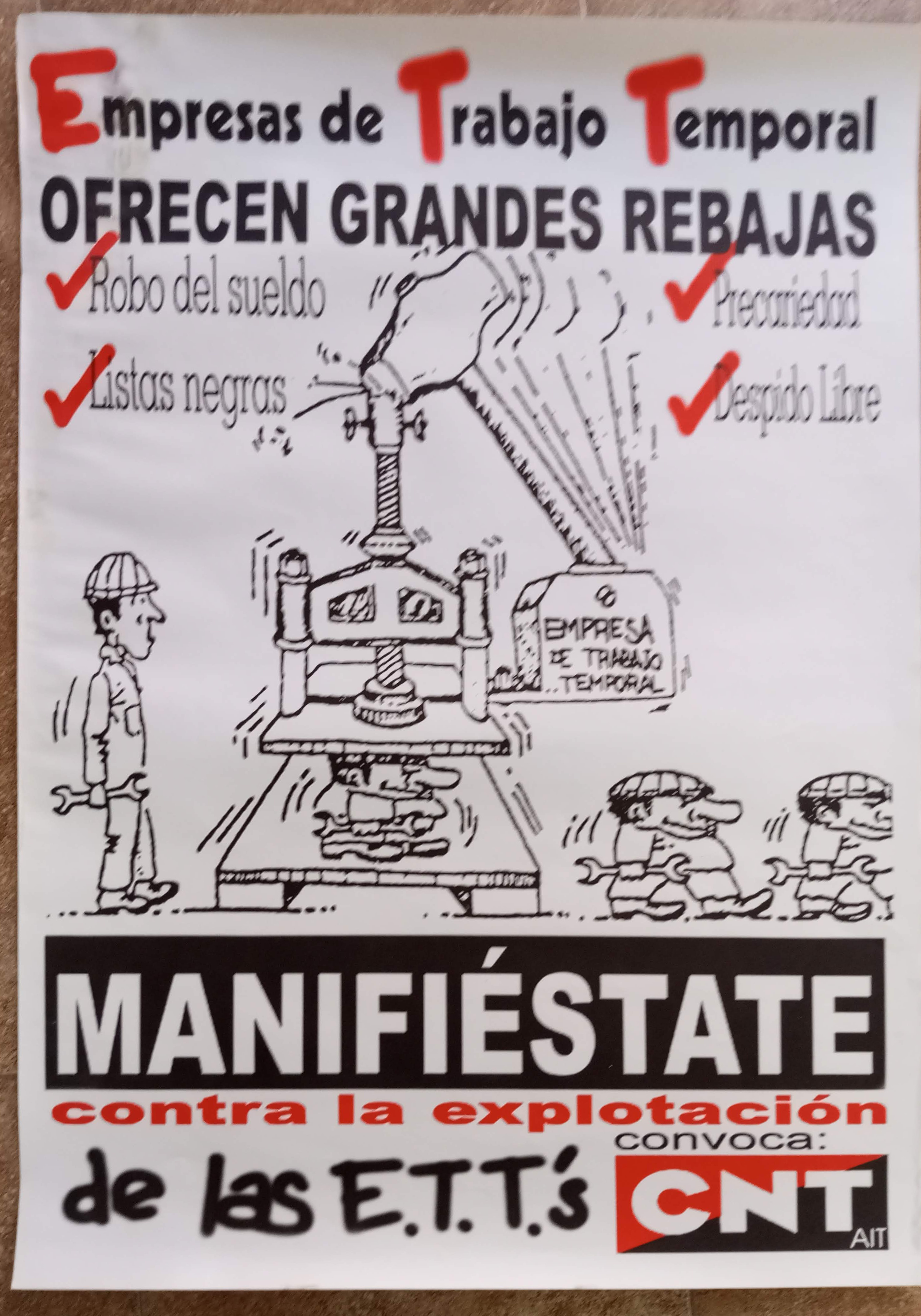 Manifiéstate contra la explotación de las ETT