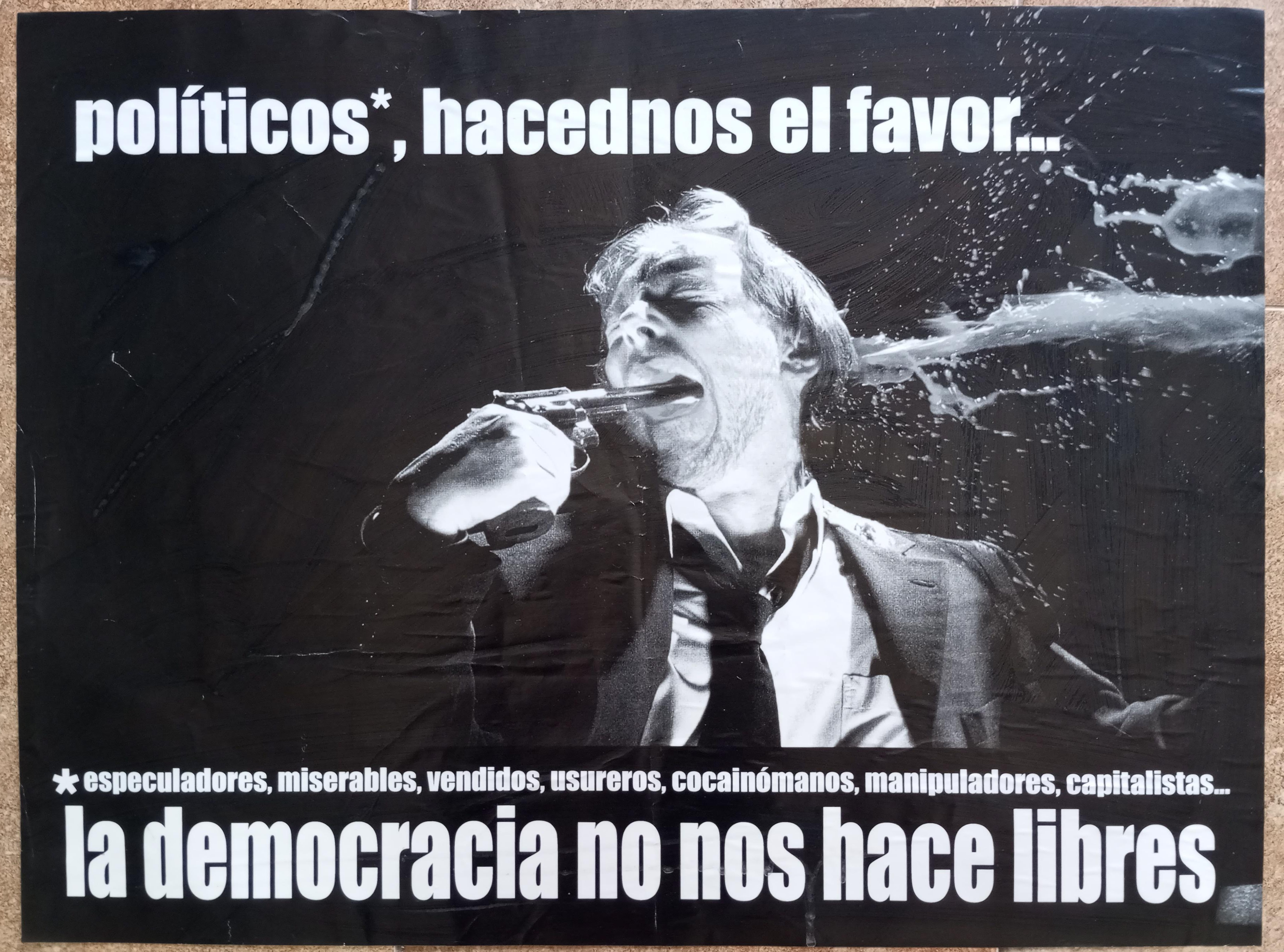Políticos, hacednos el favor… La democracia no nos hace libres