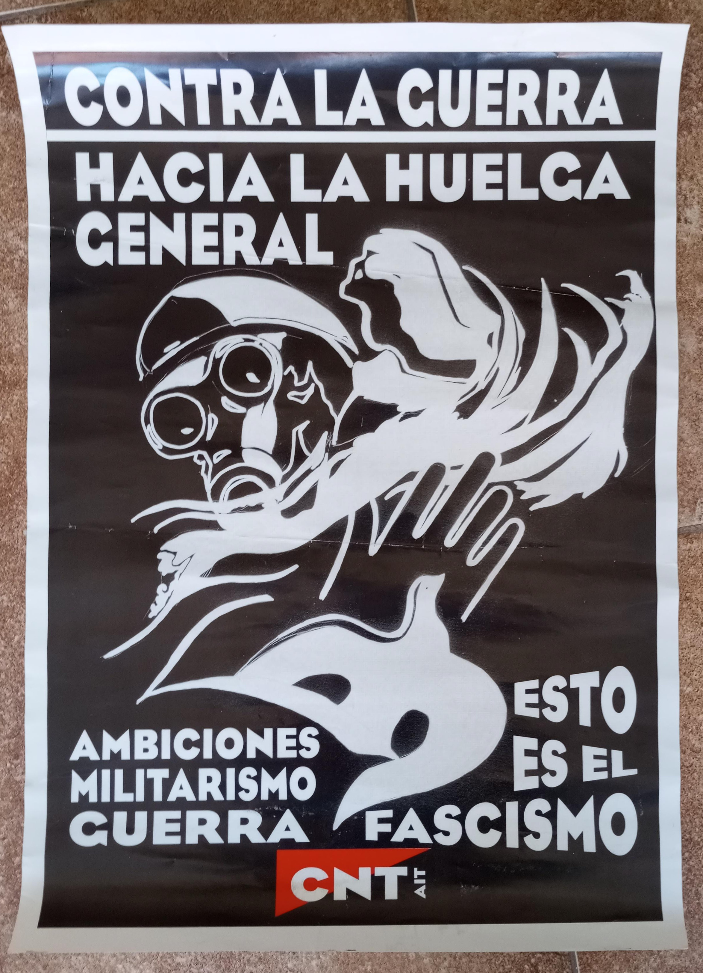 Contra la guerra, hacia la huelga general: ambiciones, militarismo, guerra, esto es el fascismo