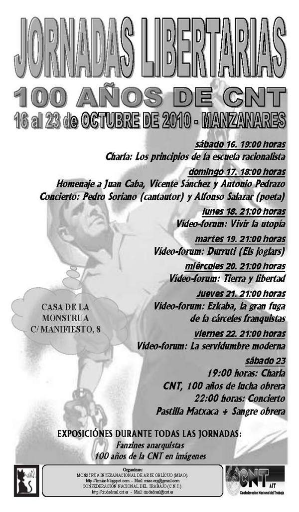Jornadas Libertarias: 100 años de CNT. Manzanares, 16–23 de octubre de 2010