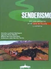 Portada orientativa de Senderismo por las vías pecuarias en el Valle de Alcudia y comarca; puede no corresponder a esta edición