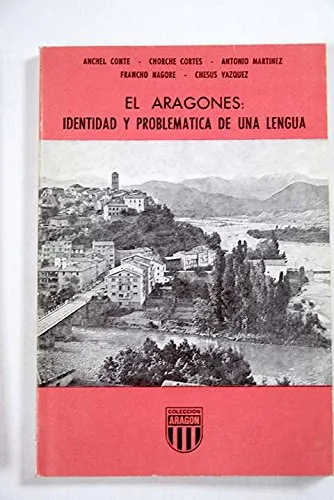 Portada orientativa de El aragonés: identidad y problemática de una lengua; puede no corresponder a esta edición