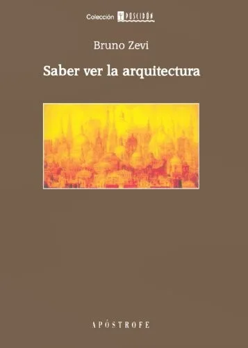 Portada orientativa de Saber ver la arquitectura; puede no corresponder a esta edición