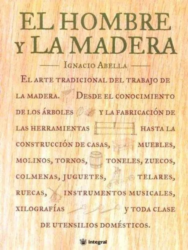 Portada orientativa de El hombre y la madera; puede no corresponder a esta edición