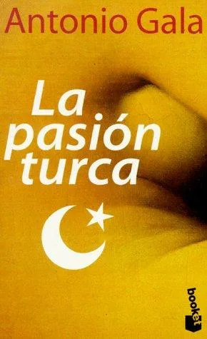 Portada orientativa de La pasión turca; puede no corresponder a esta edición
