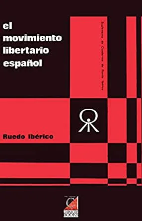 Portada orientativa de El movimiento libertario español; puede no corresponder a esta edición