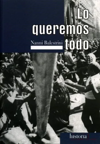 Portada orientativa de Lo queremos todo; puede no corresponder a esta edición