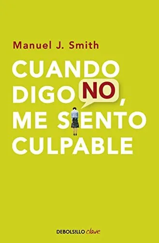 Portada orientativa de Cuando digo NO, me siento culpable; puede no corresponder a esta edición