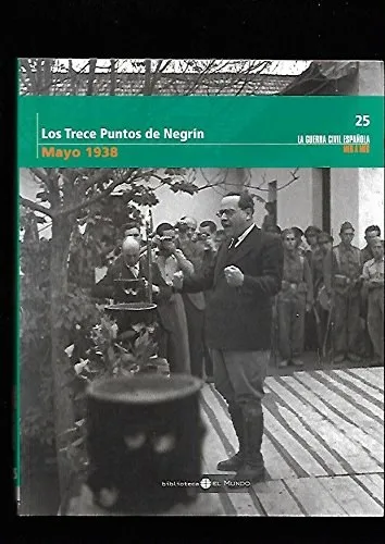 Portada orientativa de Los Trece Puntos de Negrín - Mayo 1938; puede no corresponder a esta edición