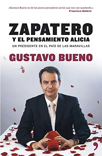 Portada orientativa de Zapatero y el pensamiento Alicia; puede no corresponder a esta edición