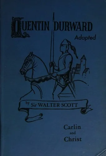 Portada orientativa de Quintin Durward; puede no corresponder a esta edición