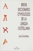 Portada orientativa de Breve diccionario etimológico de la lengua castellana; puede no corresponder a esta edición