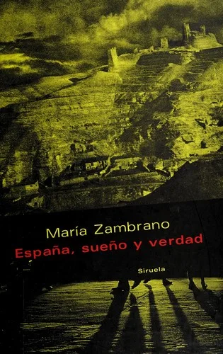 Portada orientativa de ESPAÑA, SUEÑO Y VERDAD; puede no corresponder a esta edición