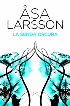 Portada orientativa de La senda oscura; puede no corresponder a esta edición