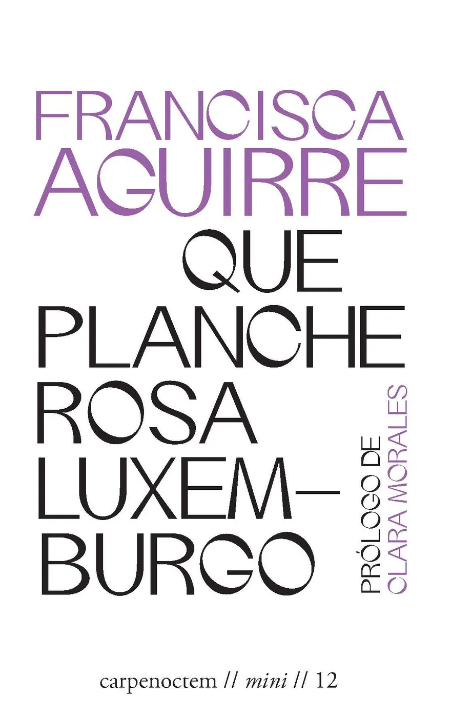 Portada orientativa de Que planche Rosa Luxemburgo; puede no corresponder a esta edición