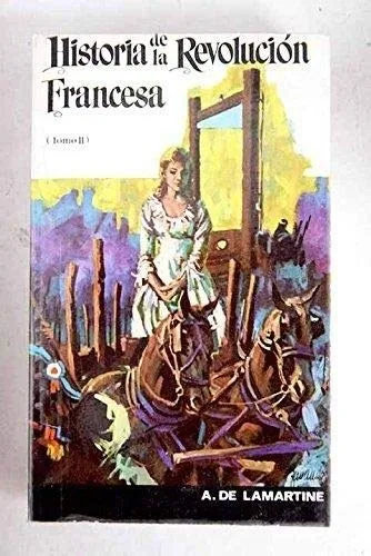 Portada orientativa de Historia de la Revolución Francesa (tomo II); puede no corresponder a esta edición