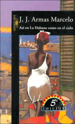 Portada orientativa de Así en La Habana como en el cielo; puede no corresponder a esta edición