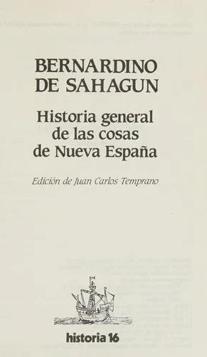Portada orientativa de Historia general de las cosas de Nueva España; puede no corresponder a esta edición