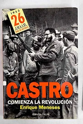 Portada orientativa de Castro comienza la revolución; puede no corresponder a esta edición