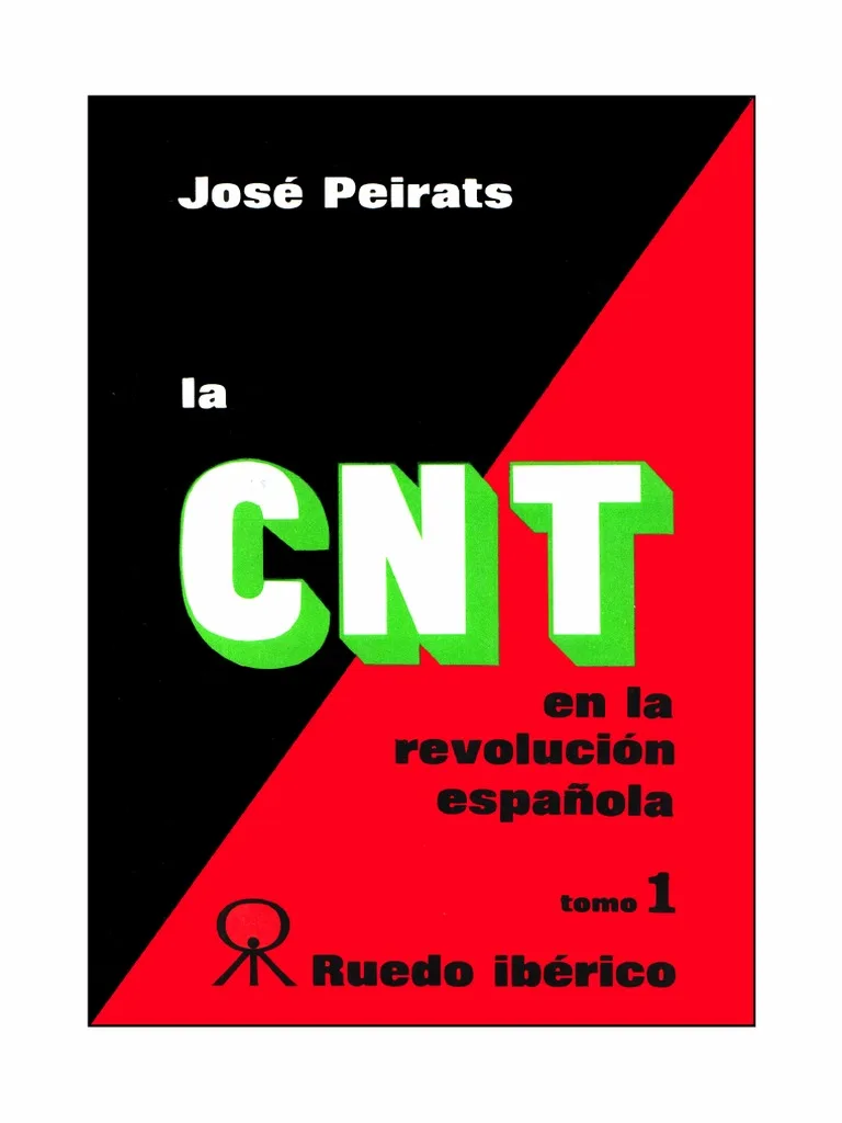 Portada orientativa de La CNT en la revolución española, 1; puede no corresponder a esta edición