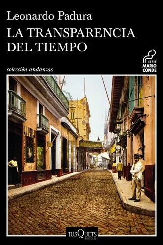 Portada orientativa de La transparencia del tiempo; puede no corresponder a esta edición
