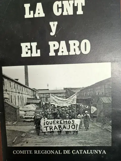 Vista principal de La CNT y el paro