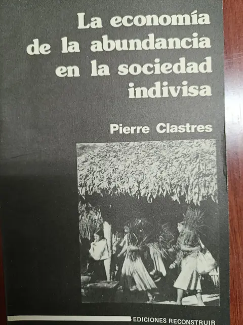 Vista principal de La economía de la abundancia en la sociedad indivisa