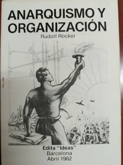 Vista principal de Anarquismo y organización