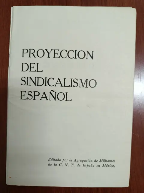 Vista principal de Proyección del sindicalismo español