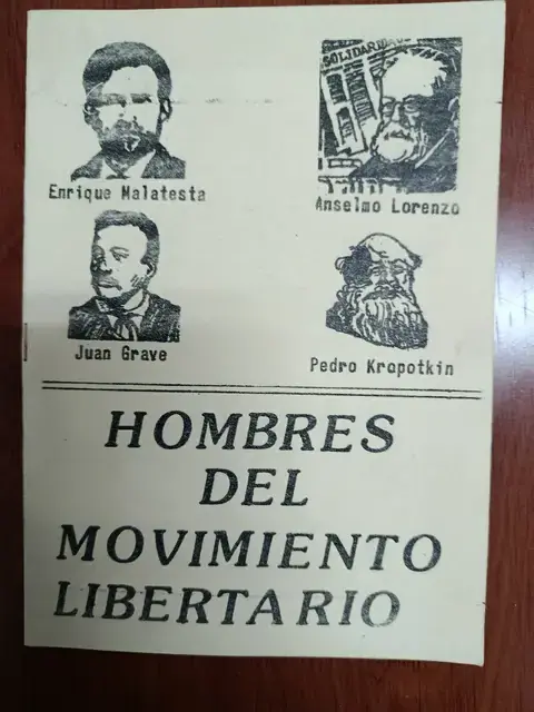 Vista principal de Hombres del movimiento libertario