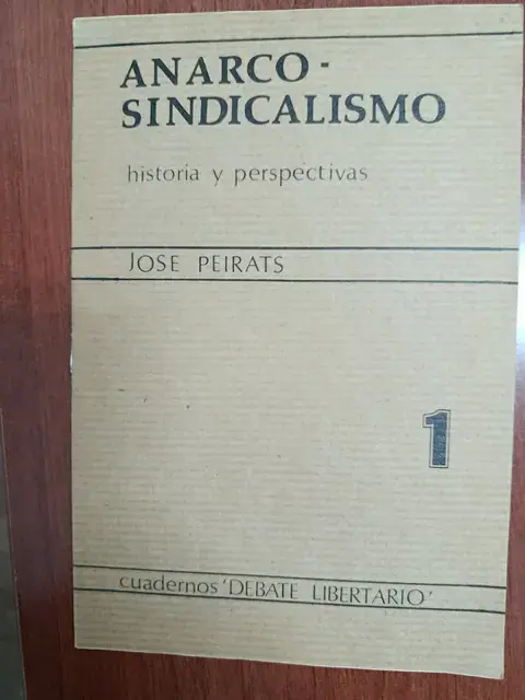 Vista principal de Anarcosindicalismo: historia y perspectivas