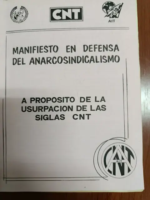 Vista principal de Manifiesto en defensa del anarcosindicalismo: a propósito de la usurpación de las siglas CNT