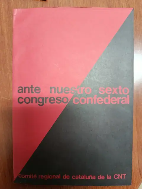 Vista principal de Ante nuestro sexto congreso confederal