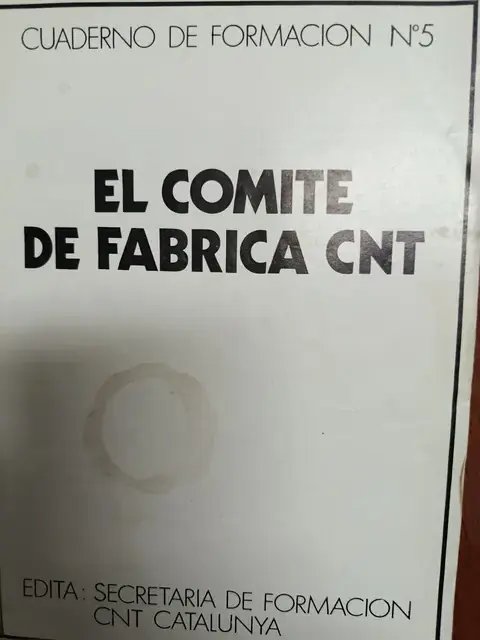 Vista principal de El comité de fábrica CNT
