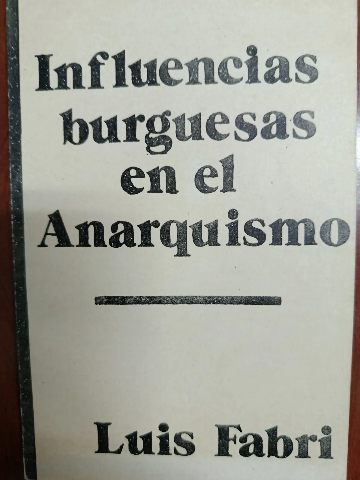 Vista principal de Influencias burguesas en el anarquismo