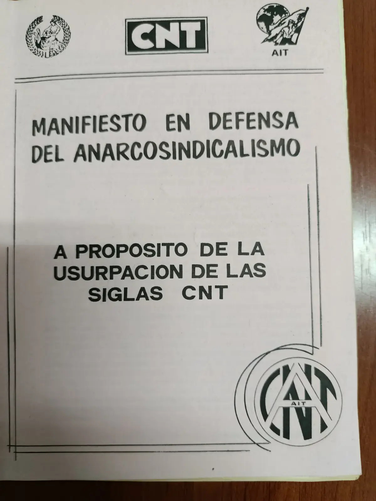 Vista principal de Manifiesto en defensa del anarcosindicalismo: a propósito de la usurpación de las siglas CNT