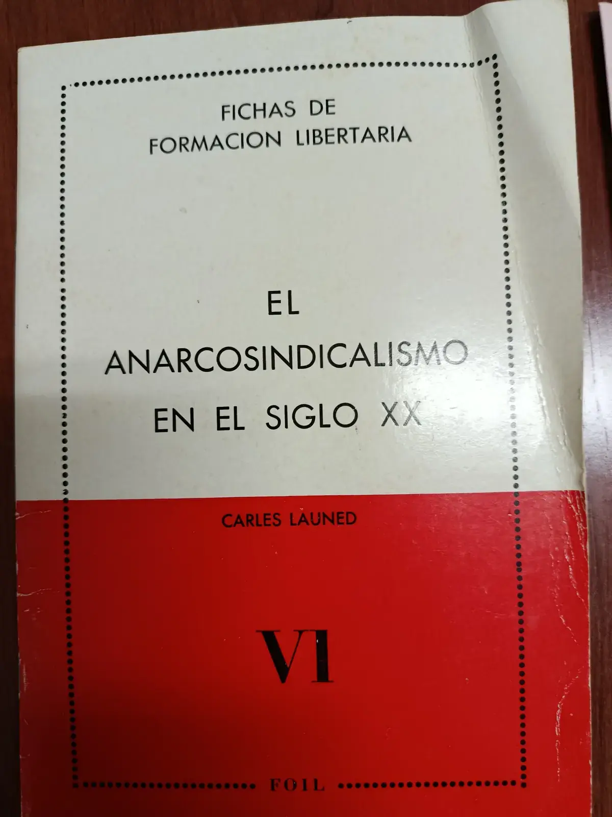 Vista principal de El anarcosindicalismo en el siglo XX