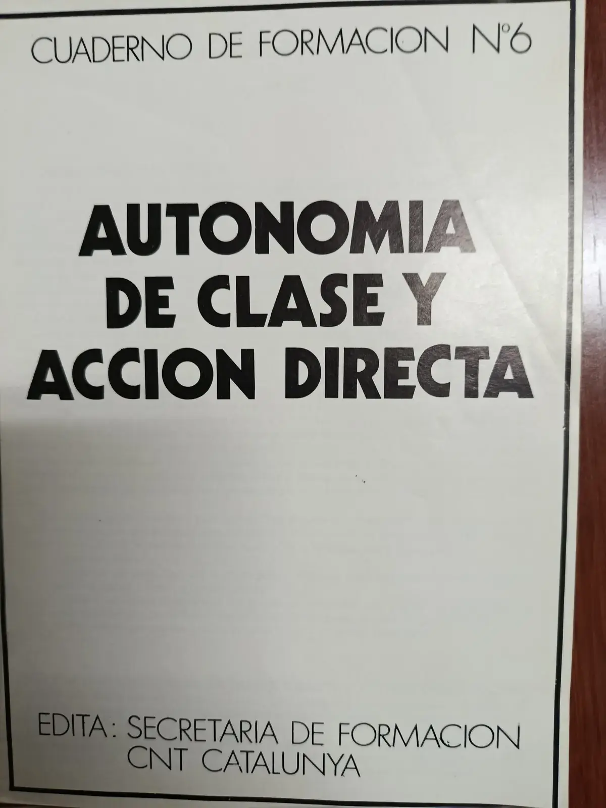 Vista principal de Autonomía de clase y acción directa